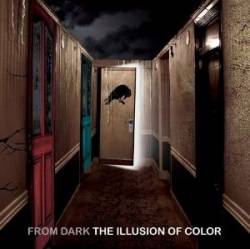 From Dark : The Illusion of Color
